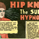 Illustration for article titled 5 reasons why Hip Knox the Super Hypnotist is the worst superhero of all time